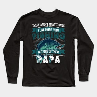 Papa Fishing Long Sleeve T-Shirt